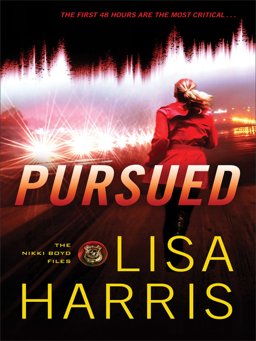 Title details for Pursued by Lisa Harris - Available